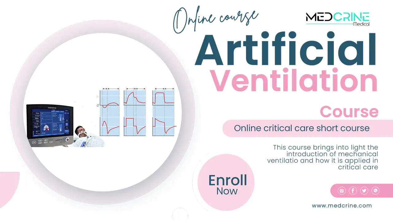 Artificial (Mechanical) Ventilation Online Course