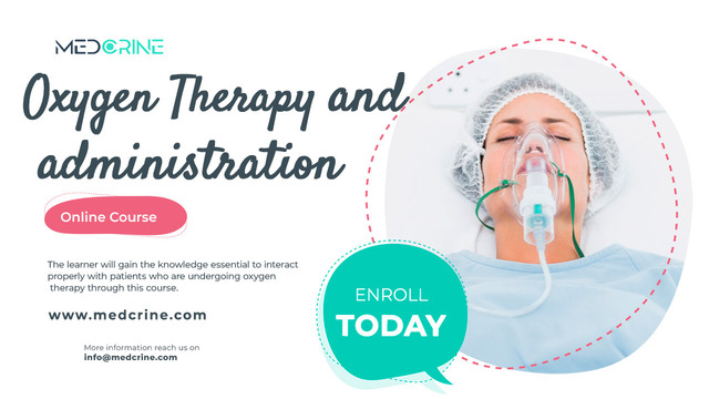 Oxygen Therapy and Administration short course