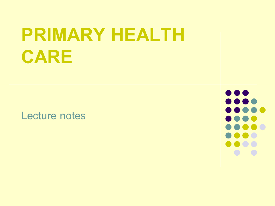 Primary Healthcare Lecture Notes