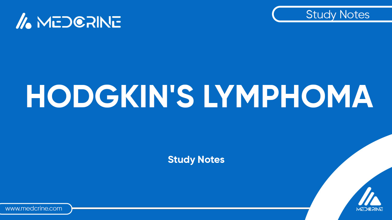 Hodgkin Disease (Lymphoma): Causes, Symptoms and Treatment thumbnail