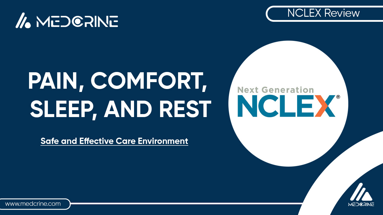 Pain, Comfort, Sleep, and Rest NCLEX Review thumbnail