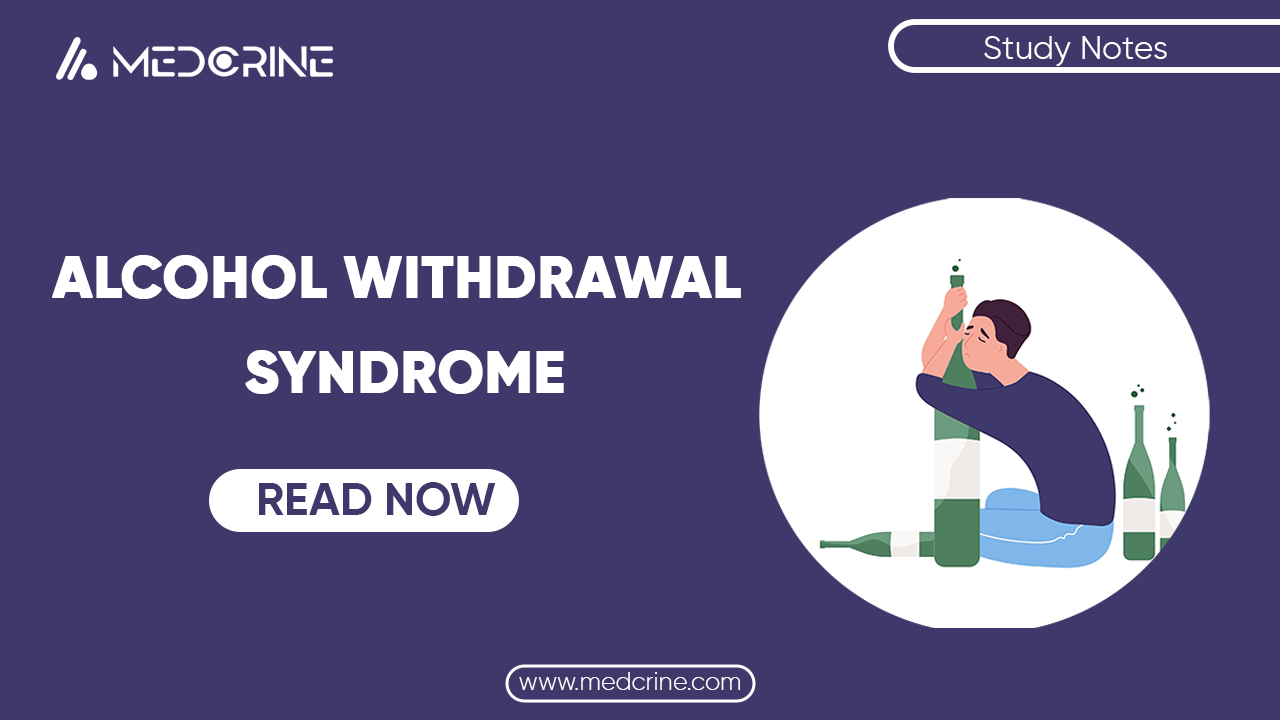 Alcohol withdrawal Syndrome