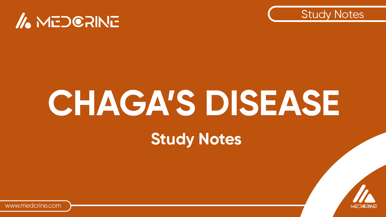 Chaga's disease (South American Trypanosomiasis) thumbnail