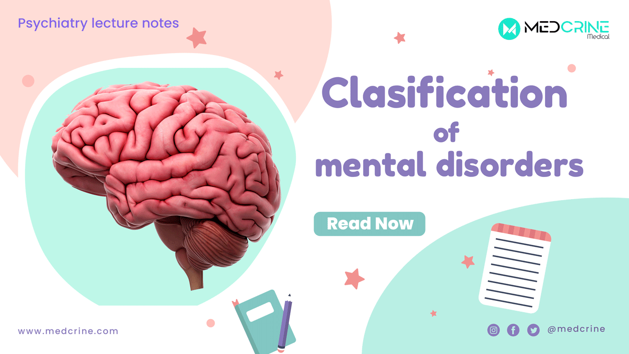 ICD 11 and DSM-V Classification of mental disorders