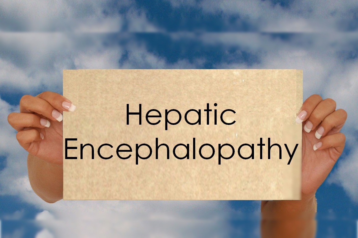 Hepatic Encephalopathy (Portal-Systemic Encephalopathy)