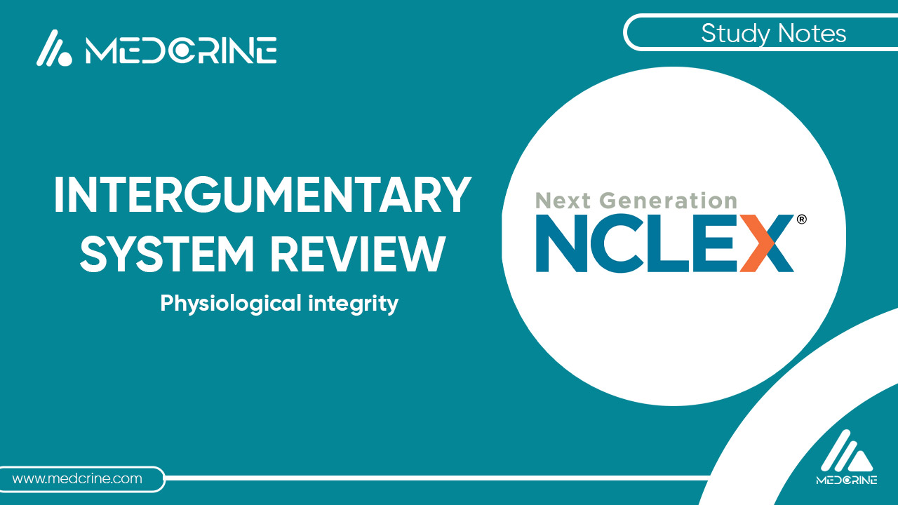 Intergumentary System NCLEX Review thumbnail