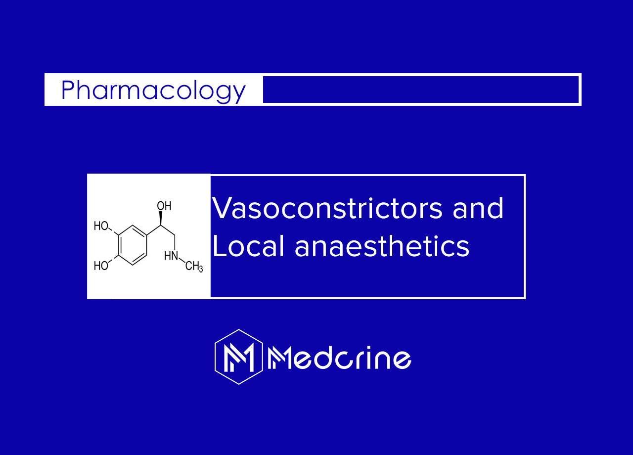 Adrenaline vasoconstrictor and local anaesthetics thumbnail